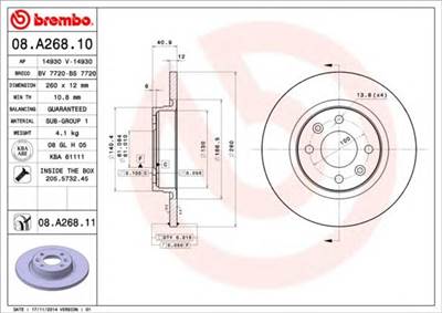 BREMBO 08.A268.11 - féktárcsa DACIA RENAULT SMART