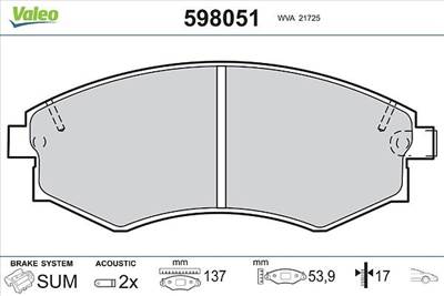 Fékbetét készlet VALEO 598051 for HYUNDAI, NISSAN, SSANGYONG, DAEWOO